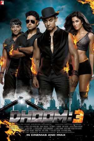 Dhoom 3 Movie (2013) Cast, Release Date, Story, Budget, Collection, Poster, Trailer, Review