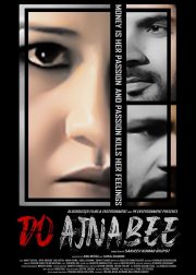 Do Ajnabee Movie (2023) Cast, Release Date, Story, Budget, Collection, Poster, Trailer, Review