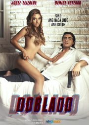 Doblado Movie (2022) Cast & Crew, Release Date, Story, Review, Poster, Trailer, Budget, Collection