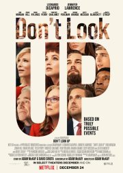 Don't Look Up Movie (2021) Cast & Crew, Release Date, Story, Review, Poster, Trailer, Budget, Collection