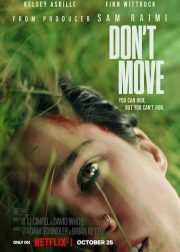 Don't Move Movie Poster