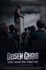 Dosen Ghaib: Sudah Malam Atau Sudah Tahu Movie Poster