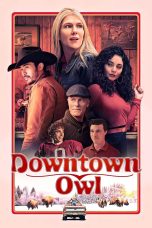 Downtown Owl Movie Poster