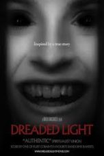 Dreaded Light Movie Poster