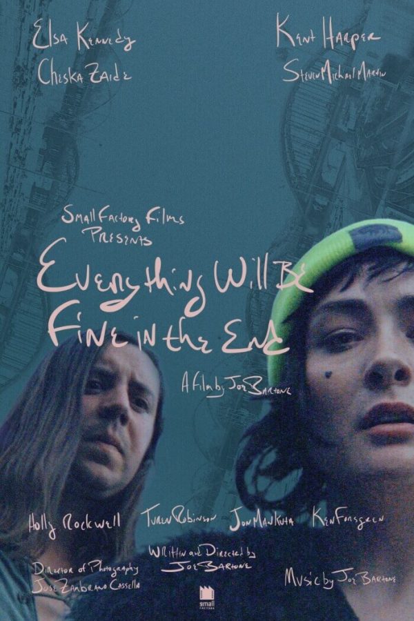 Everything Will Be Fine in the End Movie Poster