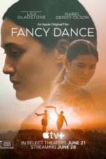 Fancy Dance Movie Poster
