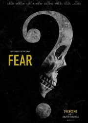 Fear Movie (2023) Cast, Release Date, Story, Review, Poster, Trailer, Budget, Collection