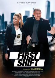 First Shift Movie Poster