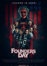 Founders Day Movie Poster