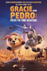 Gracie and Pedro: Pets to the Rescue Movie Poster