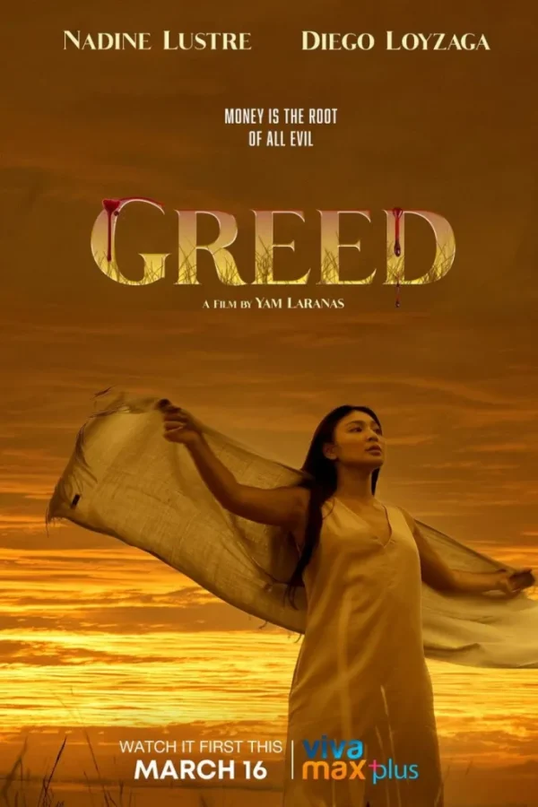 Greed Movie (2022) Cast, Release Date, Story, Poster, Trailer, Vivamax Watch Online