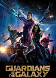 Guardians of the Galaxy Movie (2014) Cast, Release Date, Story, Budget, Collection, Poster, Trailer, Review