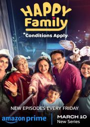Happy Family Conditions Apply Web Series (2023) Cast, Release Date, Episodes, Story, OTT, Poster, Trailer