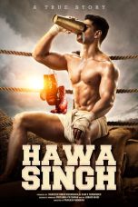 Hawa Singh Movie (2023) Cast, Release Date, Story, Budget, Collection, Poster, Trailer, Review
