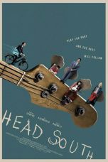 Head South Movie Poster