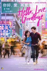 Hello, Love, Goodbye Movie (2019) Cast, Release Date, Story, Budget, Collection, Poster, Trailer, Review