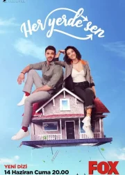 Her Yerde Sen TV Series (2019) Cast & Crew, Release Date, Story, Episodes, Review, Poster, Trailer
