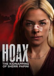 Hoax: The Kidnapping of Sherri Papini Movie Poster