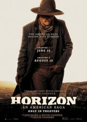 Horizon: An American Saga – Chapter 1 Movie Poster