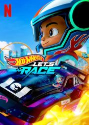 Hot Wheels Let's Race TV Series Poster