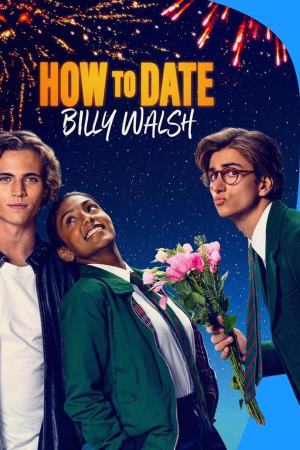 How to Date Billy Walsh Movie Poster