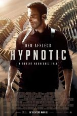 Hypnotic Movie (2023) Cast, Release Date, Story, Budget, Collection, Poster, Trailer, Review