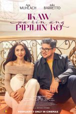 Ikaw Pa Rin Ang Pipiliin Ko Movie Poster