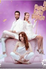 Iyi Günde Kötü Günde TV Series Poster