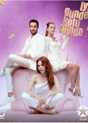 Iyi Günde Kötü Günde TV Series Poster