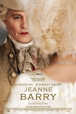 Jeanne du Barry Movie (2023) Cast, Release Date, Story, Budget, Collection, Poster, Trailer, Review