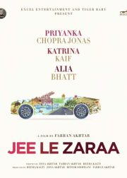 Jee Le Zaraa Movie Poster