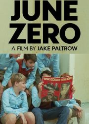 June Zero Movie Poster