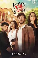 Kalp Yarasi TV Series (2021) Cast & Crew, Release Date, Story, Episodes, Review, Poster, Trailer