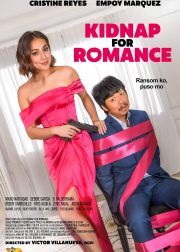 Kidnap for Romance Movie Poster