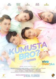 Kumusta bro? TV Series Poster