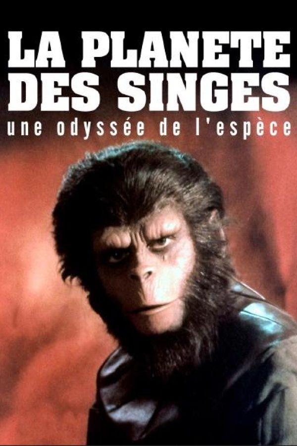 La planète des singes, une odyssée de l'espèce Poster