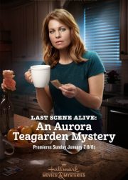 Last Scene Alive: An Aurora Teagarden Mystery Movie Poster