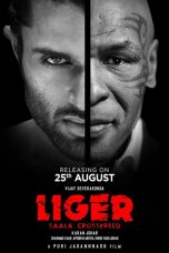 Liger Movie (2022) Cast & Crew, Release Date, Story, Review, Poster, Trailer, Budget, Collection