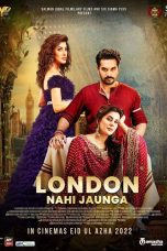 London Nahi Jaunga Movie (2022) Cast & Crew, Release Date, Story, Review, Poster, Trailer, Budget, Collection