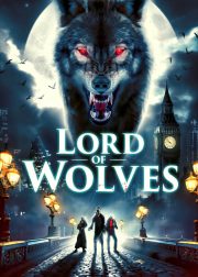 Lord of Wolves Movie Poster