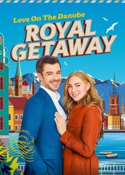 Love on The Danube Royal Getaway Movie Poster