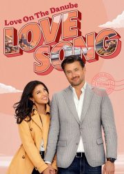 Love on the Danube: Love Song Movie Poster