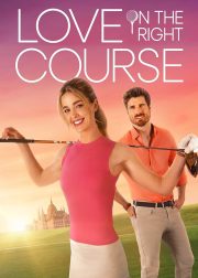 Love on the Right Course Movie Poster