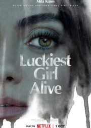 Luckiest Girl Alive Movie Poster