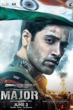 Major Movie (2022) Cast & Crew, Release Date, Story, Review, Poster, Trailer, Budget, Collection