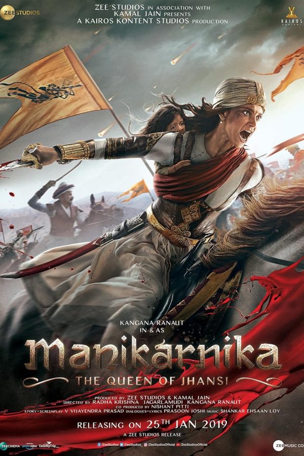 Manikarnika: The Queen of Jhansi Movie Poster