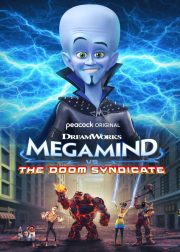 Megamind vs. the Doom Syndicate Movie Poster