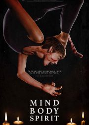 Mind Body Spirit Movie Poster