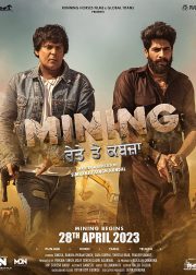 Mining - Reyte te Kabzaa Movie (2023) Cast, Release Date, Story, Budget, Collection, Poster, Trailer, Review
