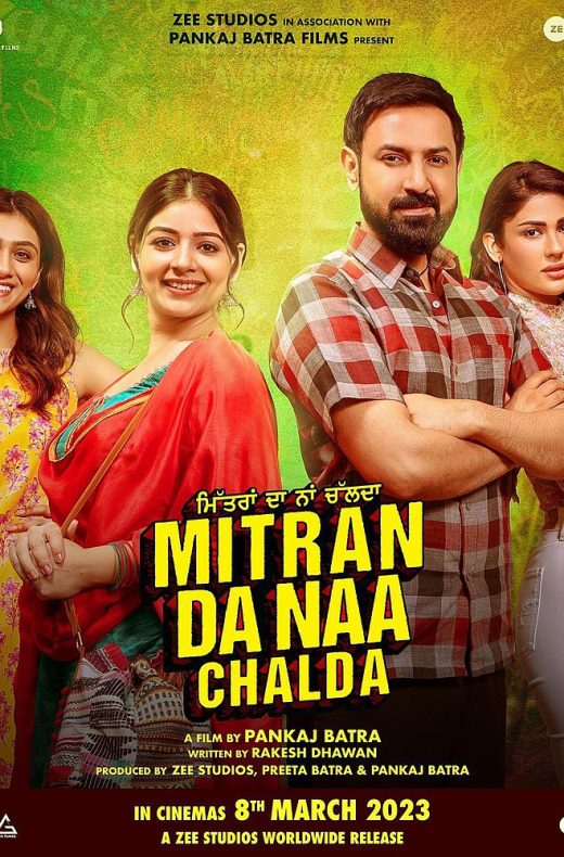 Mitran Da Naa Chalda Movie (2023) Cast, Release Date, Story, Budget, Collection, Poster, Trailer, Review